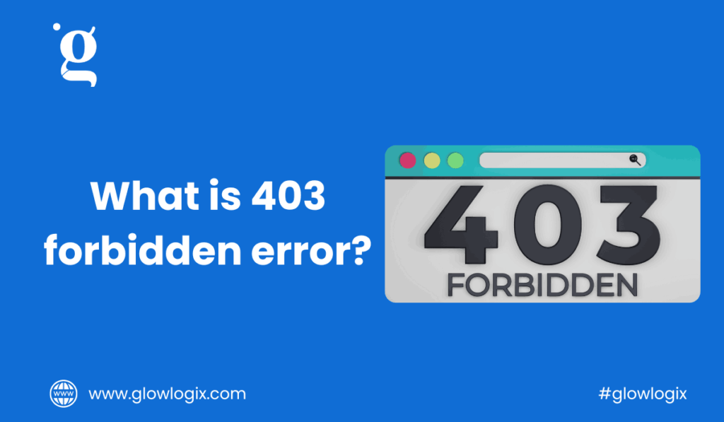 What is 403 forbidden error?