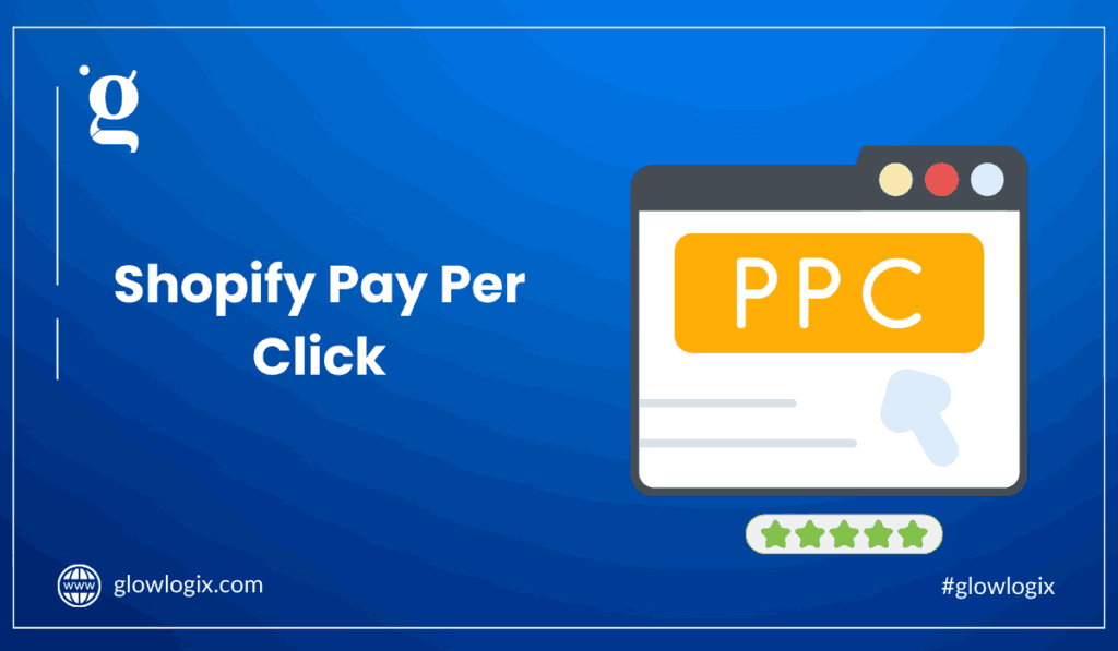 Shopify Pay Per Click (Some tips to be successful)