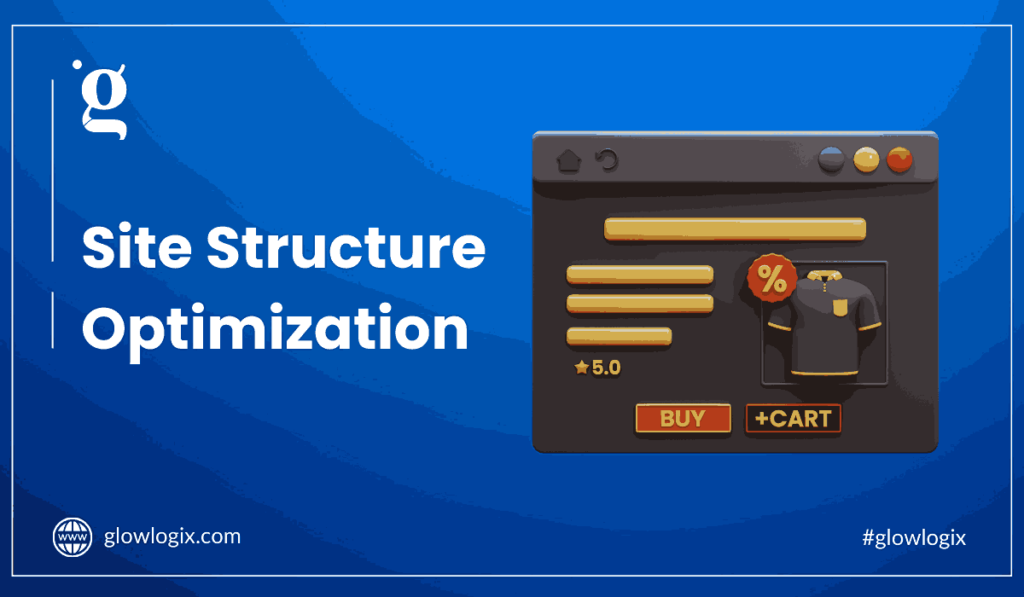 site structure optimization