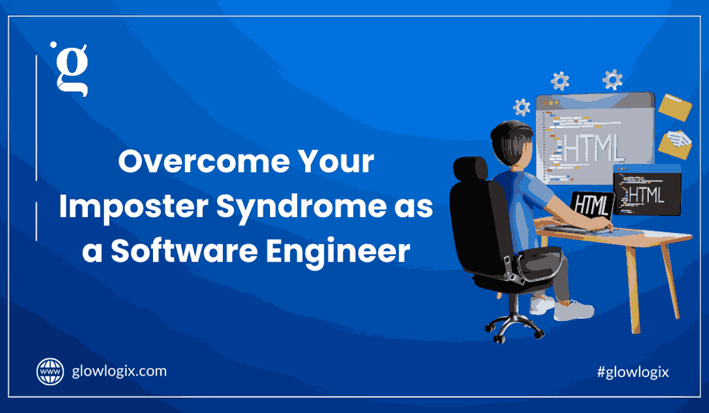 Overcome Your Imposter Syndrome as a Software Engineer