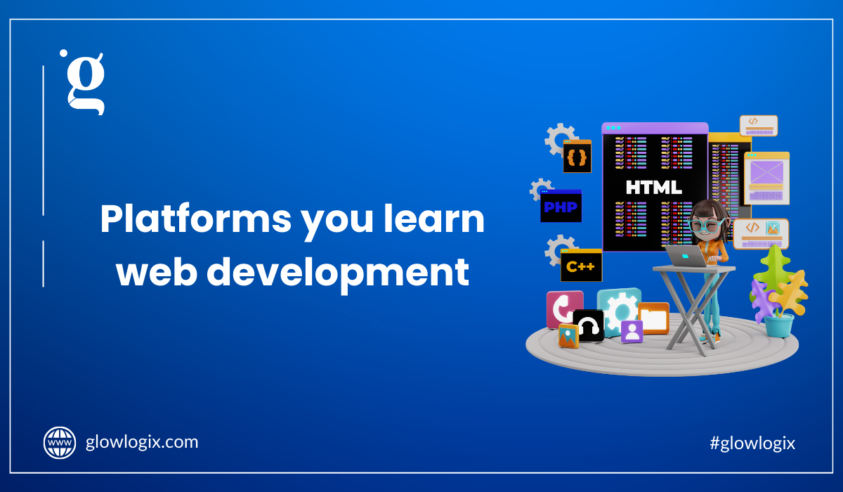 Platform you learn web development