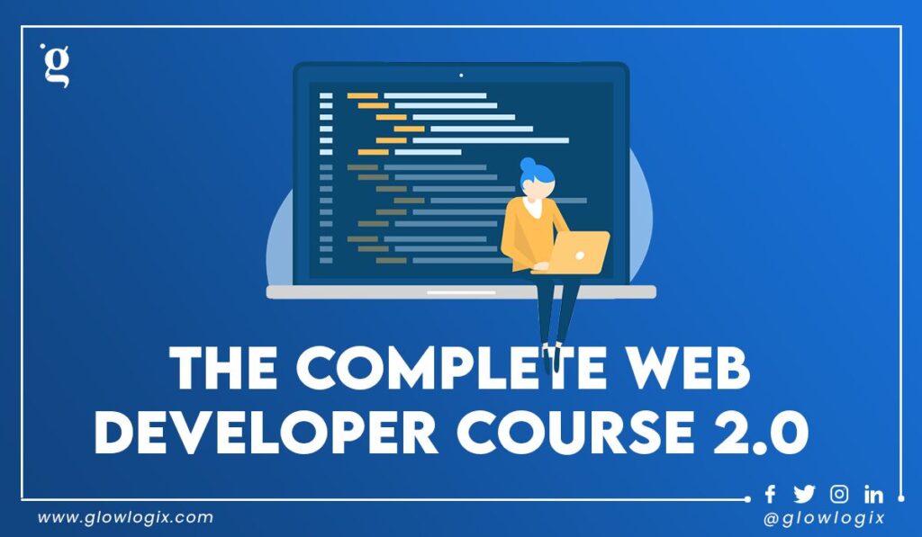 The Complete Best Web Developer Course 2.0 