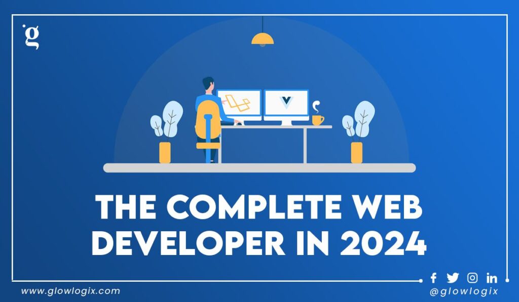 The Complete Web Developer in 2024